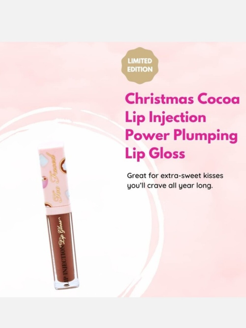 New Too Faced Christmas Cocoa Lip Gloss